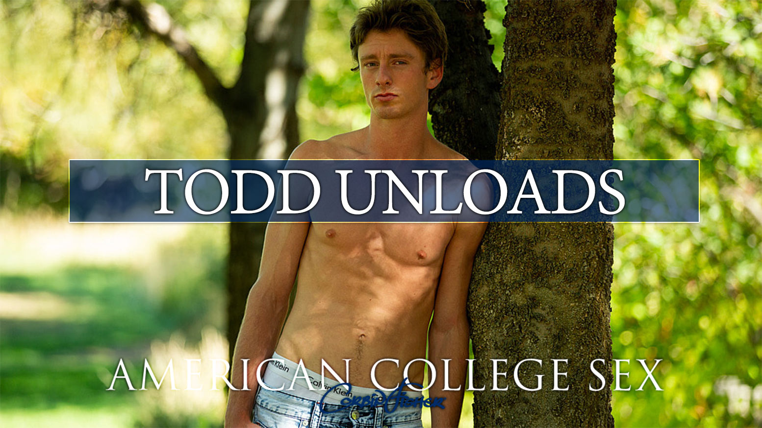 American College Sex Todd Unloads